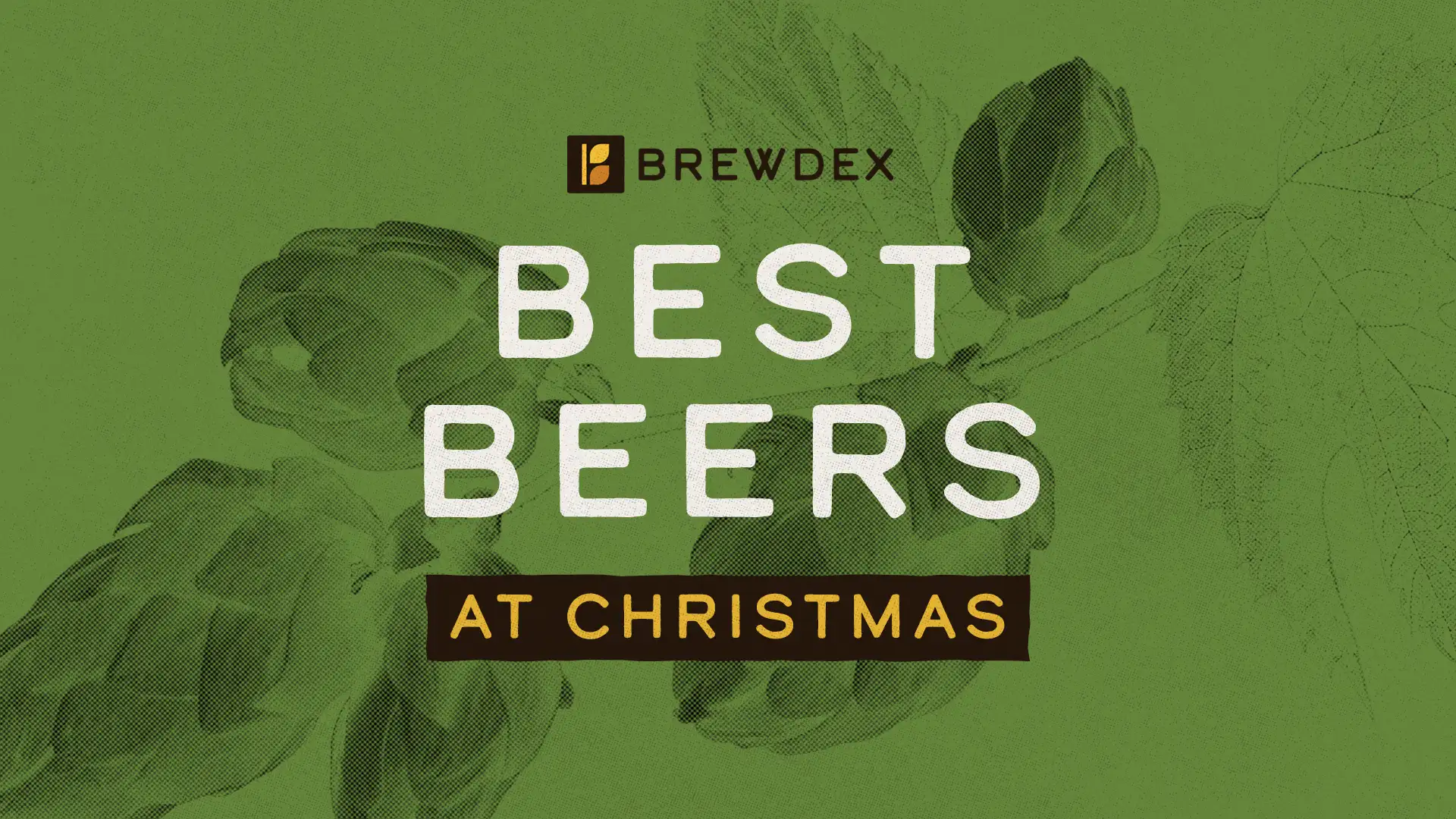 Best Beers at Christmas from Brewdex